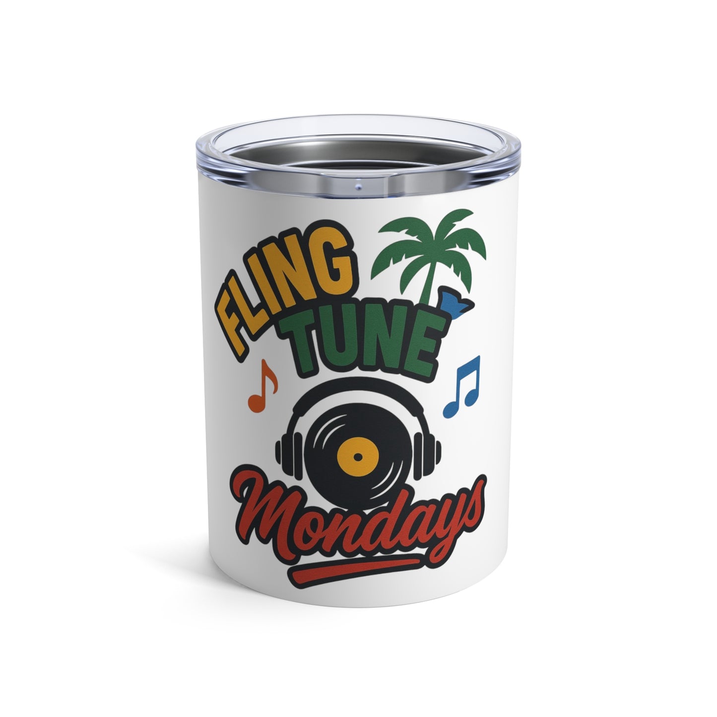 Fling Tune Mondays Tumbler 10oz